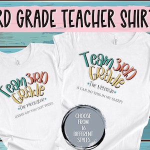3rd Grade Team Tees | Funny Teacher Shirts | Teacher Appreciation Gift | Custom Shirt for Third Grade Teacher | 3rd Grade Teacher Shirt