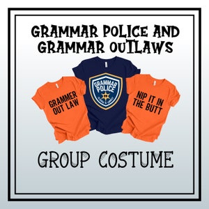 Group Halloween Costume | Grammar Police Costume | Team Costume for Halloween | Grammar Outlaw Tee | Grammar Police Shirt | Teacher Costume