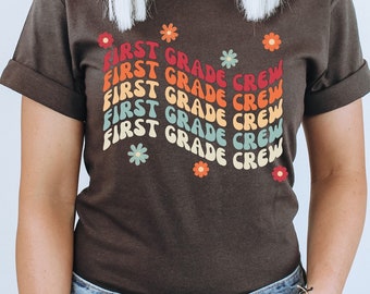 First Grade Teacher T-Shirt | First Grade Team Tee | Teacher Appreciation Gift | Back to School Shirt for 1st Grade Teacher | Teacher Gift