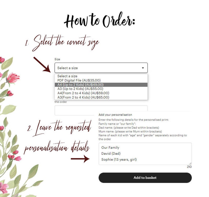 May include: How to order a personalized family print. Choose a size and price from the dropdown menu. Enter family name, names of each child with age and gender, and select "Add to basket".