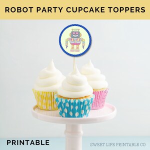 Robot Cupcake Toppers, Robot Birthday, Printable Toppers, Robot Party ...
