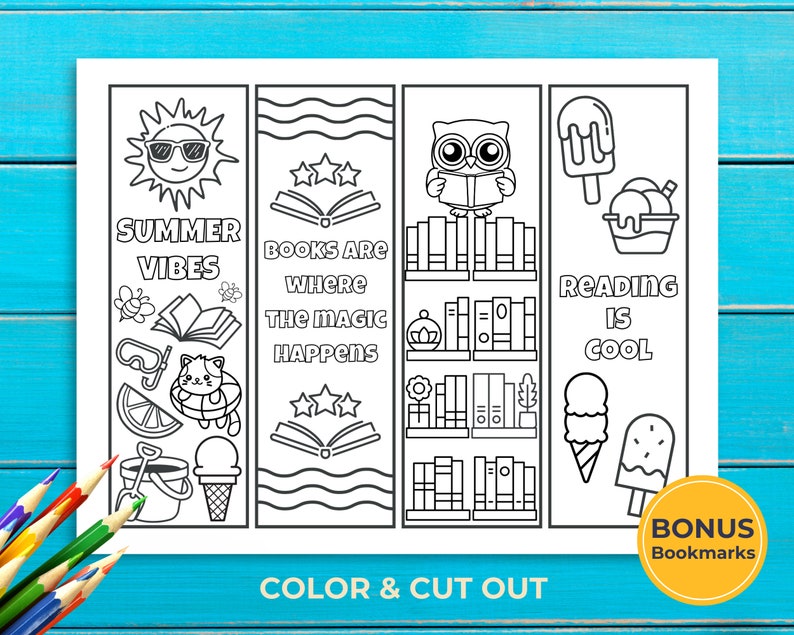 May include: Four printable bookmarks with summer themes. The bookmarks feature illustrations of a sun, a cat in a pool float, a book, an owl, a bookshelf, ice cream cones, and popsicles. The text on the bookmarks reads "Summer Vibes", "Books are where the magic happens", and "Reading is cool".