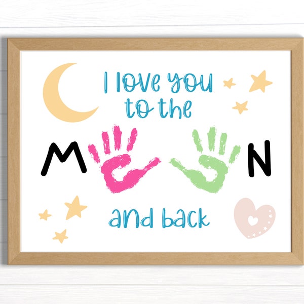 Handabdruck-Kunst zum Ausdrucken, Muttertags-Handabdruck-Handwerk, „I Love You to The Moon and Back“-Kunst, Muttertagsgeschenk, Großelterngeschenk, Muttergeburtstag