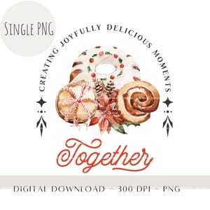 Weihnachtsbäckerei PNG, Urlaub Cookies Clipart, Aquarell Festliche Desserts, Weihnachten PNG, Familie Sublimation Design, Instant Download