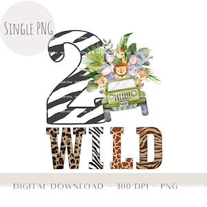 Two Wild PNG, Baby Safari Animals PNG, Watercolour Baby Animals Sublimation Design, Birthday Card Clipart, 2nd Birthday Décor PNG, Digital image 1