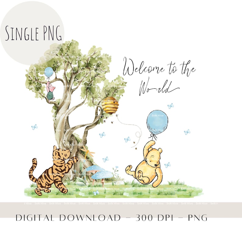May include: Watercolor illustration featuring Winnie the Pooh characters. A tree with Piglet, a beehive, and Tigger are depicted. Pooh holds a blue balloon with the text "Welcome to the World". Butterflies and grass complete the scene.
