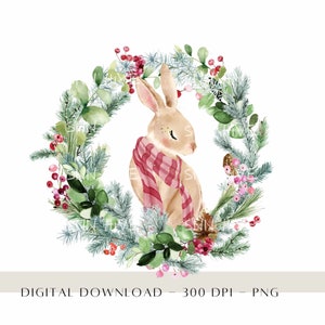 Winter Bunny Christmas PNG, Christmas Wreath Clipart, Winter Décor PNG, Kids Sublimation Design, Transfer Files, Holiday Instant Download