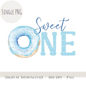 Sweet One 1er anniversaire PNG, sucreries d'anniversaire, conception de carte de 1er anniversaire de garçons, sublimation de chemise d'anniversaire, téléchargement numérique instantané