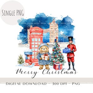 London Weihnachtsbär PNG | Britische Feiertagsszene Clipart | Niedliches Winter Wunderland mit Wächter Geschenken & Baum | Tower Bridge Sublimationsdesign