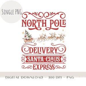 North Pole Express Delivery Santa Sack png, kerstontwerp png, kerstman mooie lijst png, vakantiesublimatieontwerp, instant digitale download