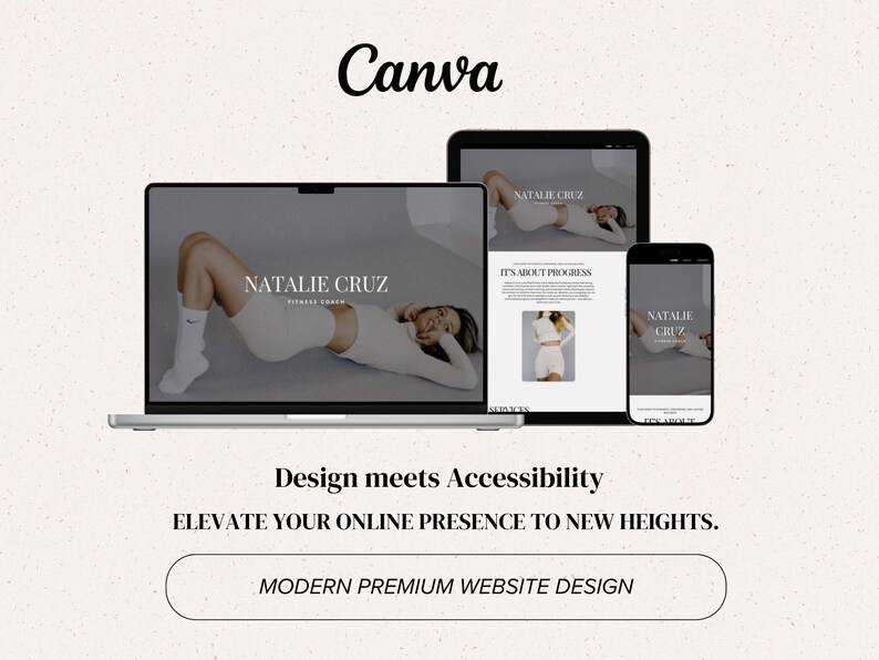 May include: A laptop, tablet, and smartphone showcase a website design with the text "NATALIE CRUZ FITNESS COACH." The image includes the text "Design meets Accessibility" and "ELEVATE YOUR ONLINE PRESENCE TO NEW HEIGHTS."