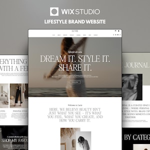 May include: A Wix Studio website template titled Luvie featuring a lifestyle brand layout. The design includes a hero section with the text Dream It. Style It. Share It., navigation menus, and sections for curated living, personal style, and a journal.