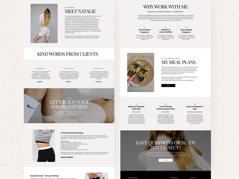 May include: A website design with a pale beige backdrop. The page features the text "Meet Natalie", "Kind Words From Clients", "Let's Build Your Strongest Self", "My Meal Plans", and "Have Questions or Ready to Connect?" The page also includes images of a person and food.