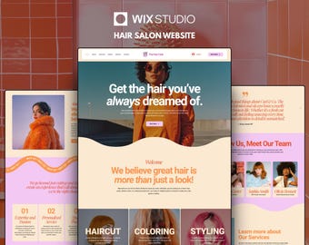 May include: A digital display of a hair salon website template featuring a hero section with a person in an orange blazer, the text Get the hair you've always dreamed of, and sections for haircut, coloring, and styling services on a light background.