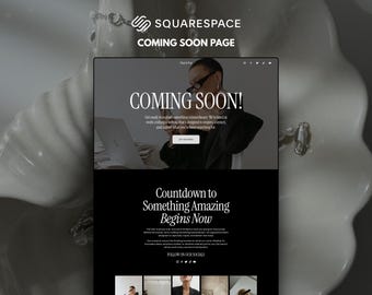 May include: A Squarespace coming soon website template featuring a dark aesthetic with white serif typography. The layout includes a hero section with a person in a black blazer, a countdown header, and a grid of small images at the bottom.