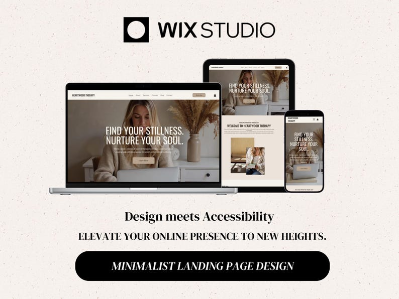 Op de afbeelding: Een Wix Studio-weergave met een laptop, tablet en smartphone met een landingspagina genaamd Heartwood Therapy. De tekst luidt Find Your Stillness. Nurture Your Soul. Design meets Accessibility. Elevate your online presence to new heights.
