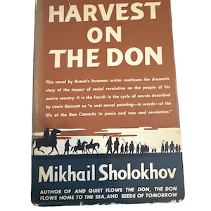Mikhail Sholokhov 1960 Harvest The Don First American Edition Hard Cover Dust Jacket Boom