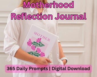 Mutterschaft tägliches Reflection Journal | Digital Printable mit Prompts | Monatliche Selbstpflege | Heilung & Dankbarkeit für Mütter