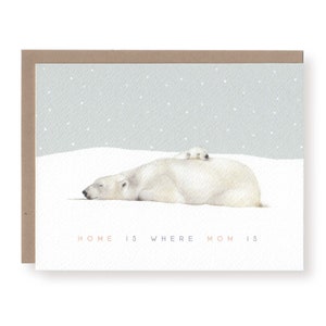 Home is Where Mom is, Polar Bear Mother's Day Card, Watercolor Illustrated, Card for Mom