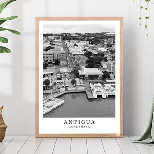 Antigua Guatemala Travel Poster Black and White Antigua Photo Antigua City Landmark Antigua Wall Art Print Antigua Decor Antigua Gift Poster