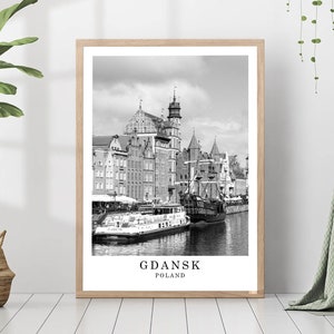 Gdansk Travel Poster Gdansk Black and White Photo Gdansk City Landmark Gdansk Poster Gdansk Wall Art Print Gdansk Decor Gdansk Gift Poster
