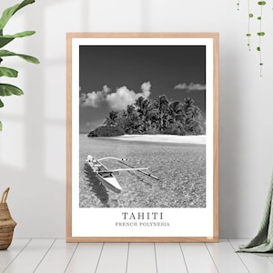 Tahiti Travel Print Tahiti Black and White Photo Tahiti Island Landmark Tahiti Poster Tahiti Wall Art Tahiti Decor Tahiti Poster Gift Art