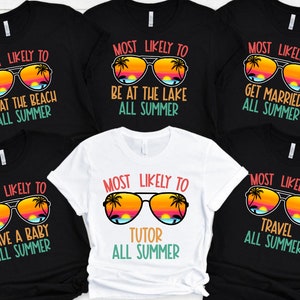 Last Day of School Shirt for Teachers, Teacher Summer Shirts, Summer t-shirt, Teacher Gift, Teacher Shirt, Teacher Team Shirt, End of School