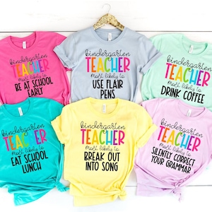 Back To School Shirt, Kindergarten Teacher Shirt, Most Likely To Teacher Tees, Colorful Teacher TShirt, Cute Kindergarten Team Teacher Shirt