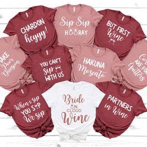 Winery bachelorette tshirts, Bachelorette Shirts, bachelorette tanks, wine bachelorette, Bridesmaid Shirts, wine shirt, bachelorette party