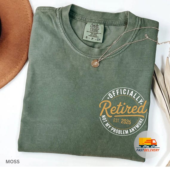 Comfort Colors® Funny Retirement Shirt, Retirement Gifts for Women, Retirement Gift For Man, Teacher Retirement, Retired 2026 Shirt