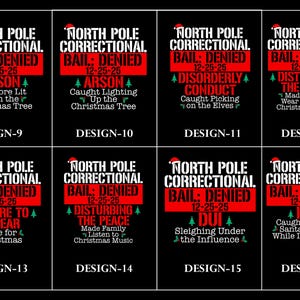 Matching Family Christmas Pajama Shirts, North Pole Correctional, Funny Group Christmas Pajamas, Holiday Tshirts, Xmas Pjs Adult Pyjama Tops image 3