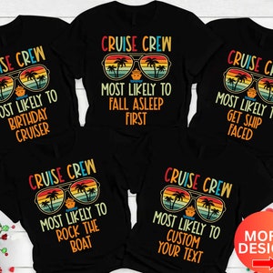 Most Likely Cruise Shirt, Custom Cruise Shirt, Family Matching Cruise Shirts, Cruise Crew Shirt, Family Vacation Shirt, Cruise Shirt
