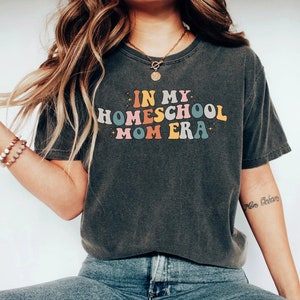 Homeschool Mom Shirt Christian In My Homeschool Mom Era TShirt Home School Teacher Gift Homeschool Mama Tee Homeschool Life