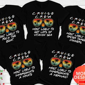Most Likely Cruise Shirt, Custom Cruise Shirt, Family Matching Cruise Shirts, Cruise Crew Shirt, Family Vacation Shirt, Cruise Shirt