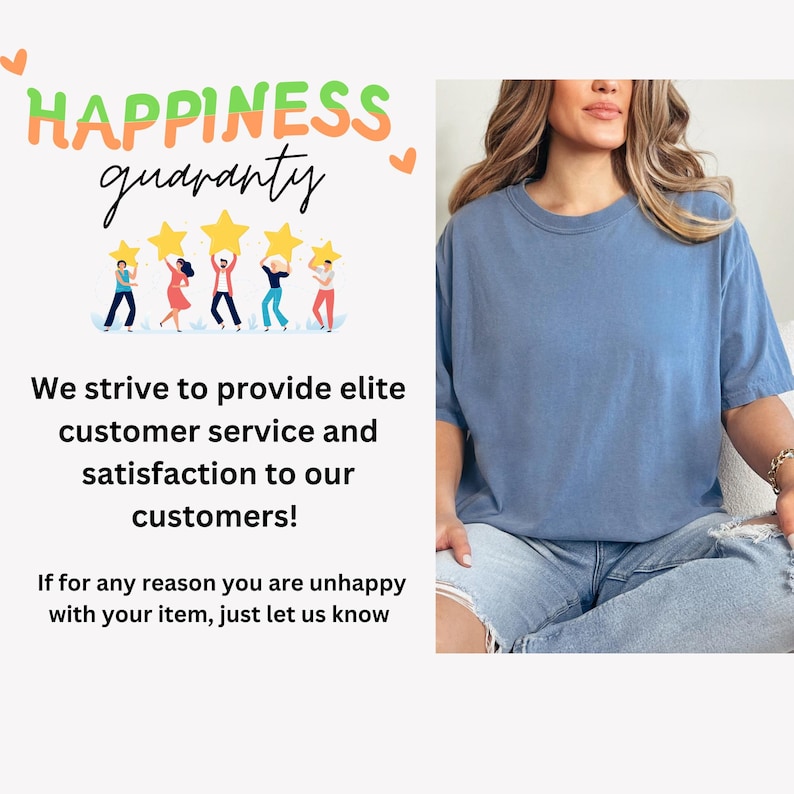 May include: A graphic with the text "HAPPINESS guaranty" and five cartoon people holding stars. The text below reads "We strive to provide elite customer service and satisfaction to our customers! If for any reason you are unhappy with your item, just let us know."