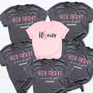 Breast Cancer Shirt, Custom Breast Cancer Support Squad Shirt, Her fight is our fight shirt, Cancer Support team Shirt, Family Breast Cancer