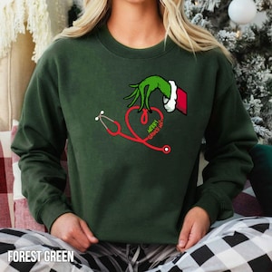 Nurse Christmas Sweatshirt, Nurse Sweatshirt Christmas, Nurse Christmas Shirt, Christmas Sweatshirt, Grinch Stethoscope, Doctor Christmas