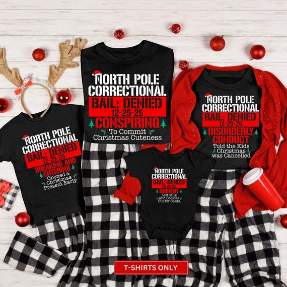 Matching Family Christmas Pajama Shirts, North Pole Correctional, Funny Group Christmas Pajamas, Holiday Tshirts, Xmas Pjs Adult Pyjama Tops
