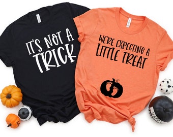 Couples Halloween Pregnancy Announcement Shirts It's Not a Trick We're Expecting a Little Treat Tshirts Halloween Baby Reveal Mom Dad to Be