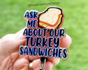 Turkey Sandwich Badge Reel: Funny Interchangeable ID Holder