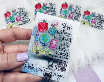 Teacher Badge Reel, Proverbs 31:13, School Theme, Glitter ID Holder
