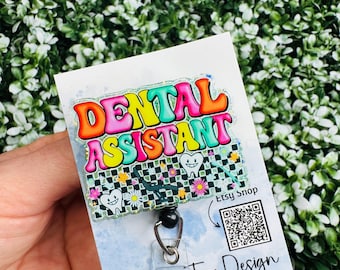 Dental Assistant Badge Reel: Interchangeable Heavy Duty ID Holder