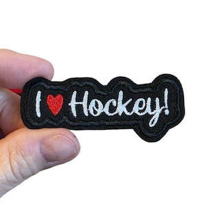 I love Hockey! Embroidered Iron-On Patch