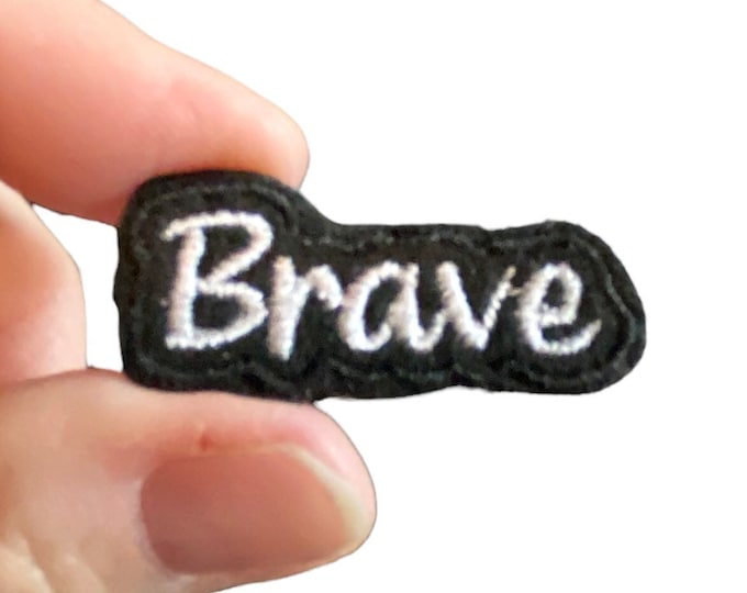 Brave Embroidered Iron-On Patch