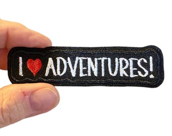 I love ADVENTURES! Embroidered Iron-On Patch
