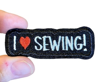 I love SEWING! Embroidered Iron-On Patch