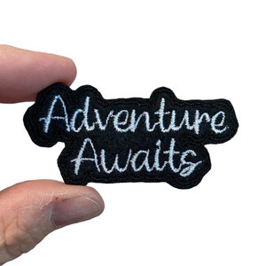 Adventure Awaits Embroidered Iron-On Patch