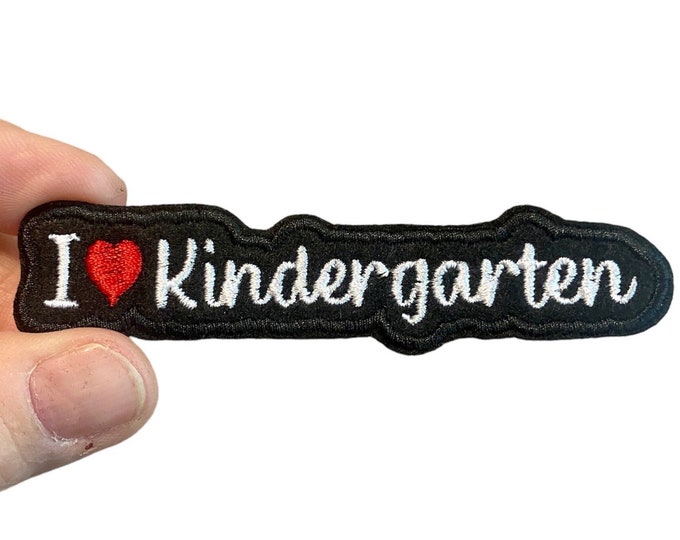 I love Kindergarten Embroidered Iron-On Patch - Kinder - School