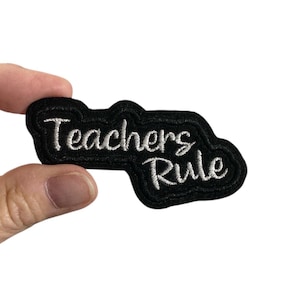 Teachers Rule Iron On Patch – Embroidered Teacher Patch for Backpack, Jacket, or Tote – Cute Classroom Patch – Back to School Gift