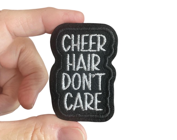 Cheer Hair Don’t Care Iron-On Patch – Funny Embroidered Cheer Patch – 2.25" x 1.625" for Jackets, Bags & Gifts